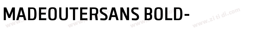 MADEOUTERSANS BOLD字体转换